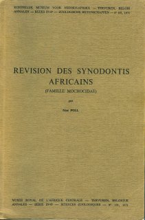 Revision des Synodontis Africaines (Famille Mochocidae)